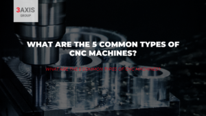 types of CNC machines